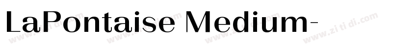 LaPontaise Medium字体转换